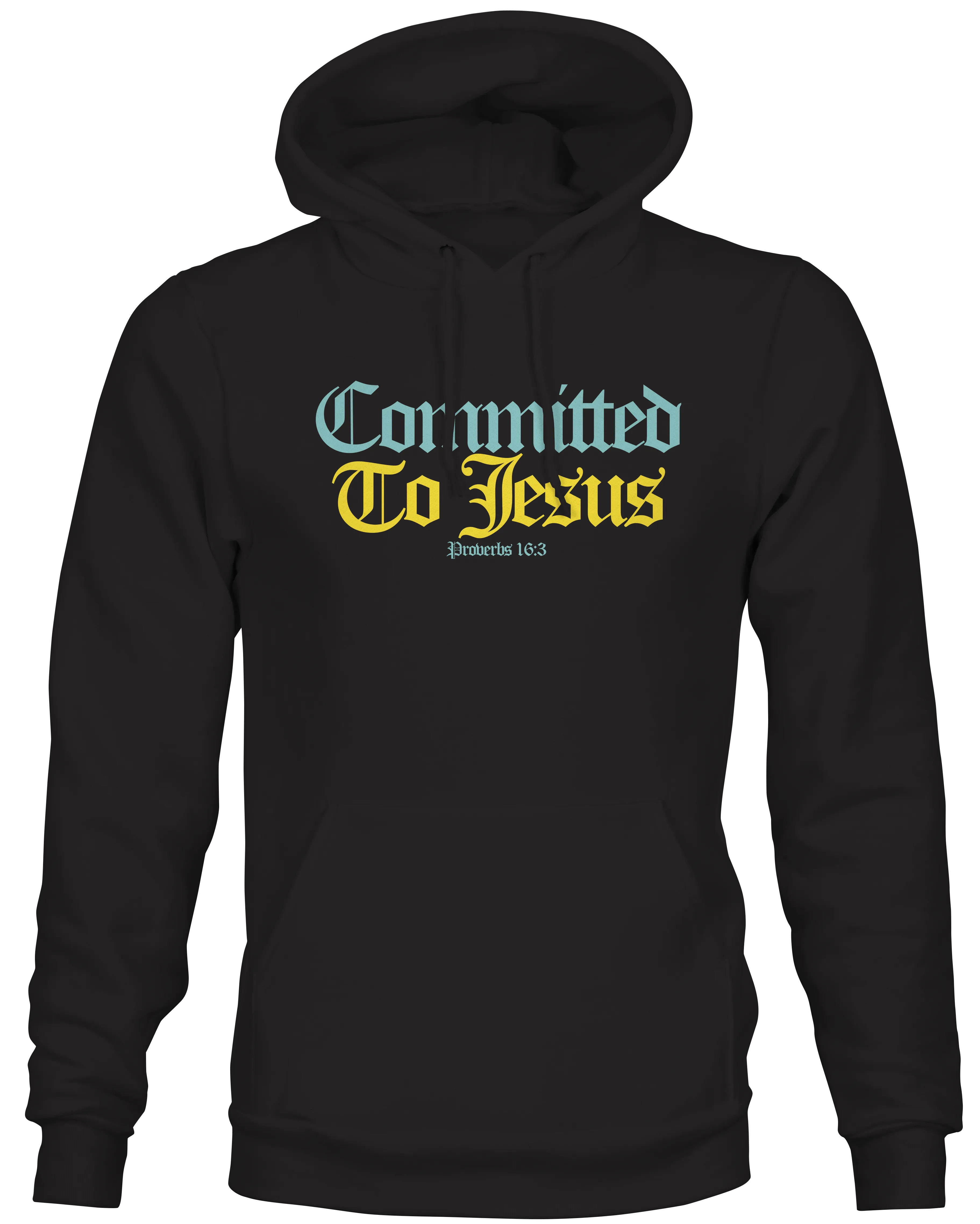 Committed to Jesus Hoodie